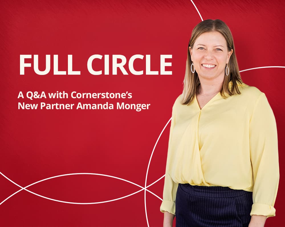 Portrait of Amanda Monger on a red background with the headline: "Full Circle: A Q&A with Cornerstone's New Partner Amanda Monger"